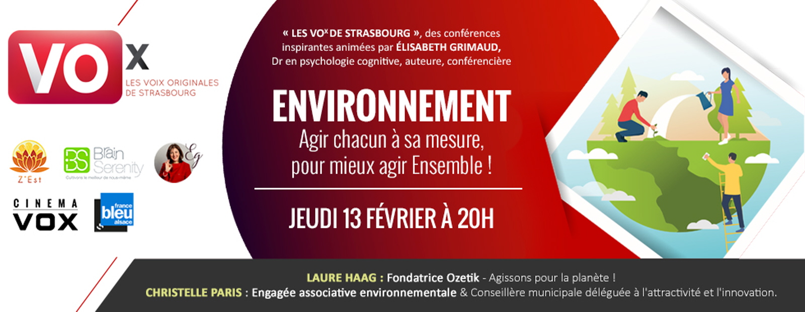 Les VOx de Strasbourg - ENVIRONNEMENT : Agir chacun à sa mesure, pour mieux agir Ensemble !