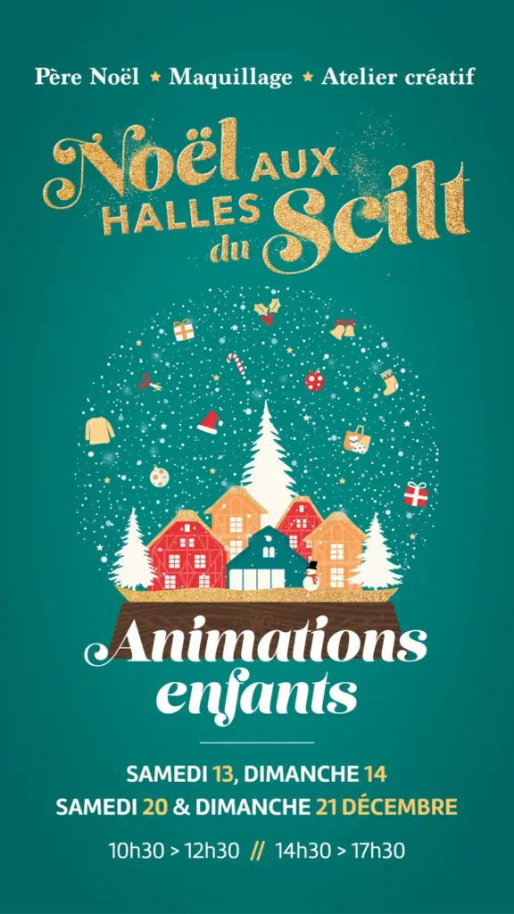 Noël aux Halles du Scilt