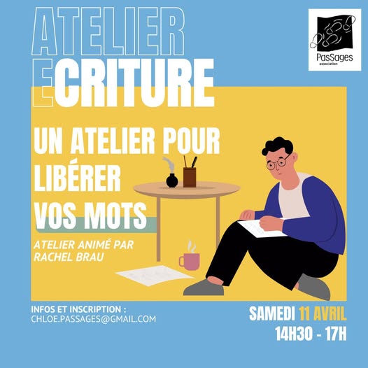 Atelier écriture PasSages 11.04.2026