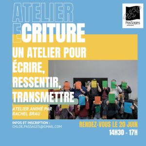 Atelier écriture PasSages 20.06.26
